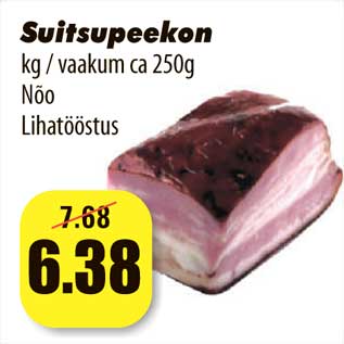 Allahindlus - Suitsupeekon kg / vaakum ca 250g Nõo Lihatööstus