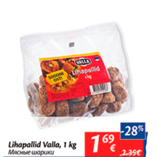 Allahindlus - Lihapallid Valla, 1 kg