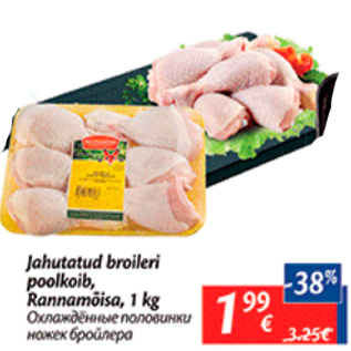 Allahindlus - Jahutatud broileri poolkoib, Rannamõisa, 1 kg