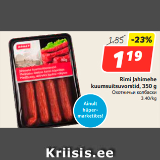 Allahindlus - Rimi Jahimehe kuumsuitsuvorstid, 350 g