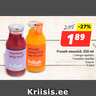 Allahindlus - Froosh smuutid, 250 ml