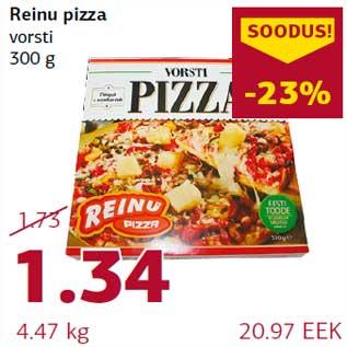 Allahindlus - Reinu pizza vorsti 300 g