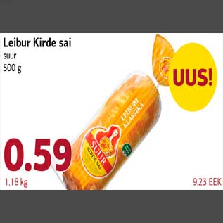 Allahindlus - Leibur Kirde sai suur 500 g