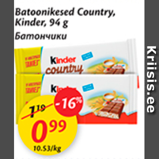 Allahindlus - Batoonikesed Country, Kinder, 94 g