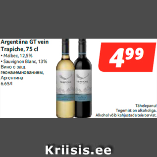 Allahindlus - Argentiina GT vein Trapiche, 75 cl