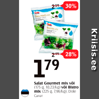 Allahindlus - Salat Gourmet mix või (175 g) või Bistro mix (225 g), Dole