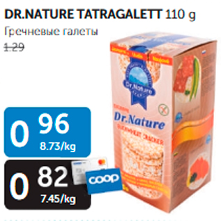 Allahindlus - DR.NATURE TATRAGALETT 110 G