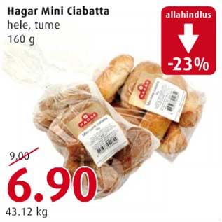 Allahindlus - Hagar Mini Ciabatta