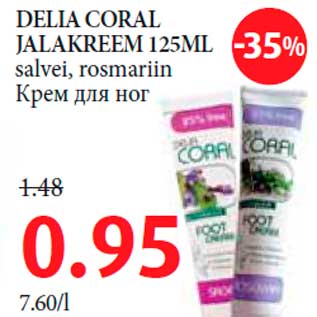 Allahindlus - DELIA CORAL JALAKREEM 125ML salvei, rosmariin