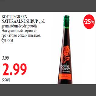 Allahindlus - BOTTLEGREEN NATURAALNE SIIRUP 0,5L granaatõun-leedripuuõis