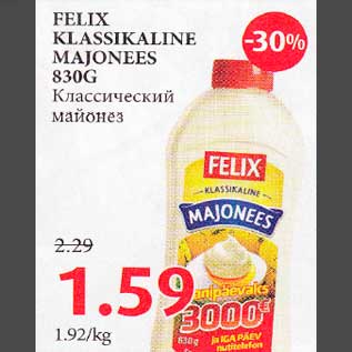 Allahindlus - FELIX KLASSIKALINE MAJONEES 830G