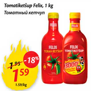 Allahindlus - Tomatiketšup Felix