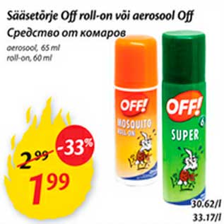 Allahindlus - Sääsetõrje Off roll-on või aerosool Off