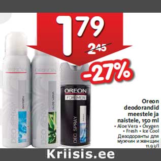 Allahindlus - Oreon deodorandid meestele ja naistele, 150 ml