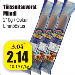 Allahindlus - Täissuitsuvorst Mündi