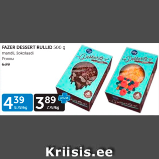 Allahindlus - FAZER DESSERT RULLID 500 G