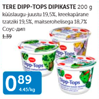 Allahindlus - TERE DIPP-TOPS DIPIKASTE 200 G