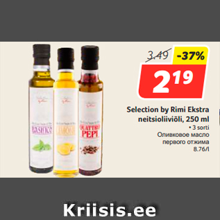 Allahindlus - Selection by Rimi Ekstra neitsioliiviõli, 250 ml