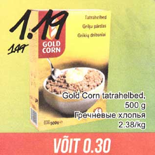 Allahindlus - Gold Corn tatrahelbed, 500 g