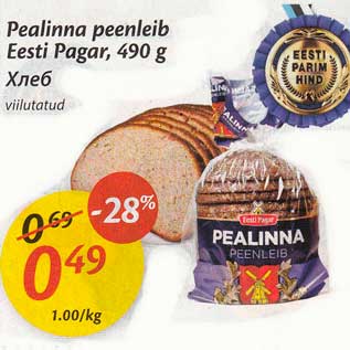 Allahindlus - Pealinna peenleib Eesti Pagar, 490 g