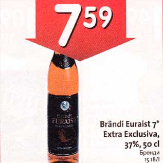 Allahindlus - Brindi Euraist 7* Extra Exclusiva,37%,5О сl