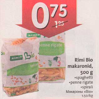 Allahindlus - Rimi Bio makaronid, 500 g .spaghetti .реnnе rigate .spirali