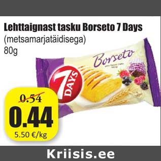 Allahindlus - Lehttaignast tasku Borseto 7 Days (metsamarjatäidisega) 80g