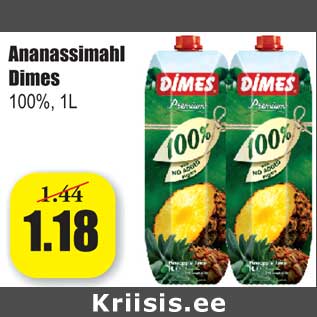 Allahindlus - nanassimahl Dimes 100%, 1L