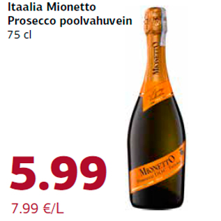 Allahindlus - Itaalia Mionetto Prosecco poolvahuvein 75 cl