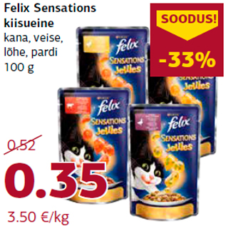 Allahindlus - Felix Sensations kiisueine