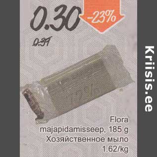 Allahindlus - Flora majapidamisseep 185 g