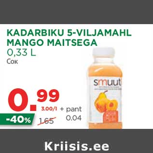 Allahindlus - KADARBIKU 5-VILJAMAHL MANGO MAITSEGA 0,33 L