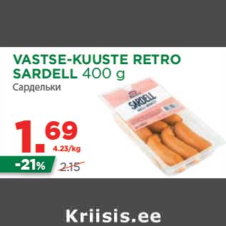 Allahindlus - VASTSE-KUUSTE RETRO SARDELL 400 g