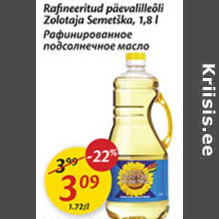 Allahindlus - Rafineeritud päevalilleõli Zolotaja Semetška, 1,8 l