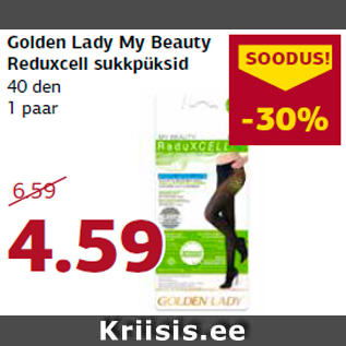 Allahindlus - Golden Lady My Beauty Reduxcell sukkpüksid