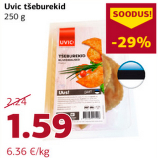 Allahindlus - Uvic tšeburekid 250 g