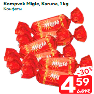 Allahindlus - Kompvek Migle, Karuna, 1 kg