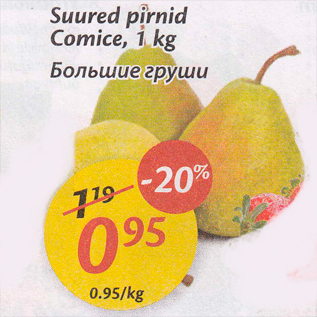 Allahindlus - Suured pirnid Comice, 1 kg