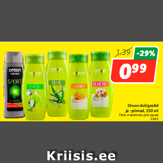 Allahindlus - Oreon dušigeelid ja -piimad, 250 ml