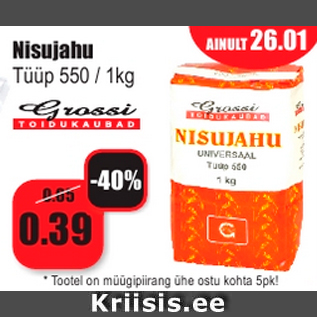 Allahindlus - Nisujahu Tüüp 550 / 1kg