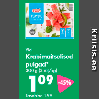 Allahindlus - Vici Krabimaitselised pulgad* 300 g