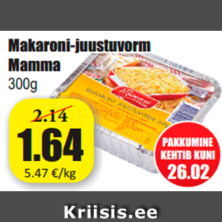 Allahindlus - Makaroni-juustuvorm Mamma 300g