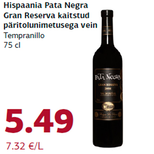 Allahindlus - Hispaania Pata Negra Gran Reserva kaitstud päritolunimetusega vein