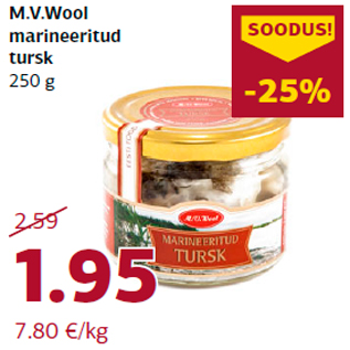 Allahindlus - M.V.Wool marineeritud tursk 250 g