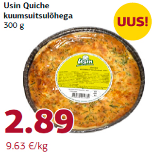 Allahindlus - Usin Quiche kuumsuitsulõhega 300 g