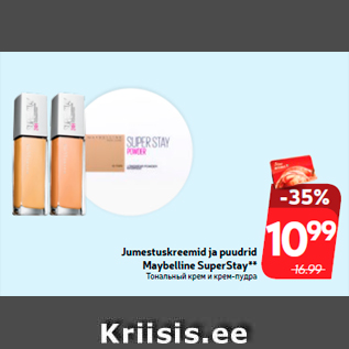 Allahindlus - Jumestuskreemid ja puudrid Maybelline SuperStay**