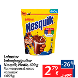 Allahindlus - Lahustuv kakaojoogipulber Nesquik, Nestle, 600 g