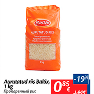 Allahindlus - Aurutatud riis Baltix, 1 kg