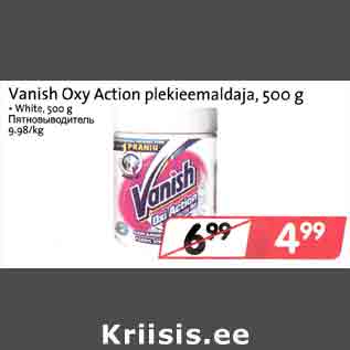 Allahindlus - Vanish Оху Action plekieemaldaja, 500 g . White, 500 g