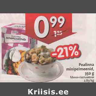 Allahindlus - Реаlinnа minipelmeenid, 350 g